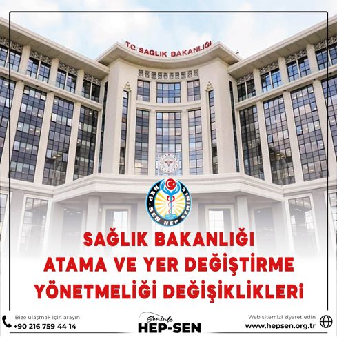 SAĞLIK BAKANLIĞI ATAMA VE YER DEĞİŞTİRME YÖNETMELİĞİNDEKİ DEĞİŞİKLİKLER